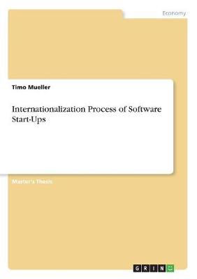 Internationalization Process of Software Start-Ups (Paperback)