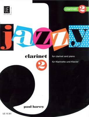 Jazzy Clarinet for Clarinet and Piano: UE19361 2 (Sheet music)