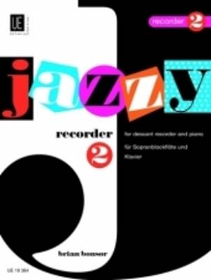 Jazzy Recorder: UE19364 2: For Descant Recorder and Piano (Sheet music)