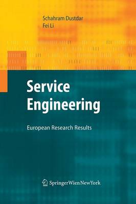 Service Engineering: European Research Results (Paperback)