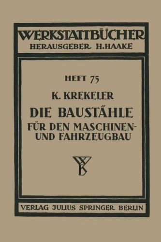 Die Baust hle F r Den Maschinen- Und Fahrzeugbau - Werkstattbucher 75 (Paperback)