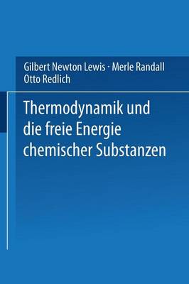 Thermodynamik Und Die Freie Energie Chemischer Substanzen (Paperback)