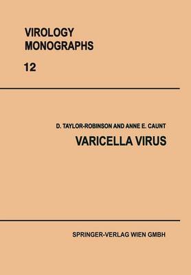 Varicella Virus - Virology Monographs Die Virusforschung in Einzeldarstellungen 12 (Paperback)