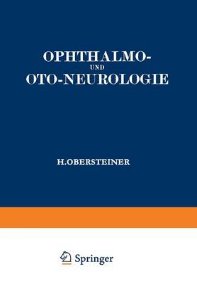 Ophthalmo- Und Oto-Neurologie: Ein Lehrbuch Fur Studierende (Paperback)
