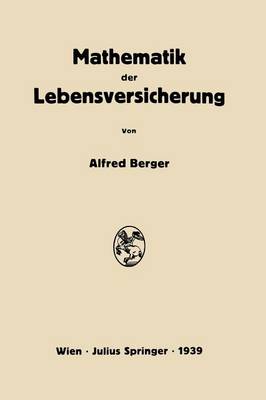Mathematik Der Lebensversicherung (Paperback)