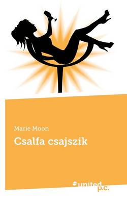 Csalfa Csajszik (Paperback)
