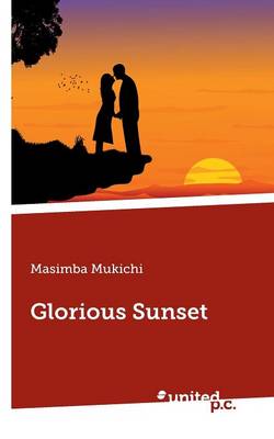 Glorious Sunset (Paperback)