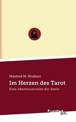Im Herzen Des Tarot (Paperback)
