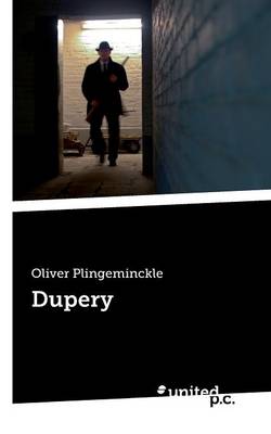 Dupery (Paperback)