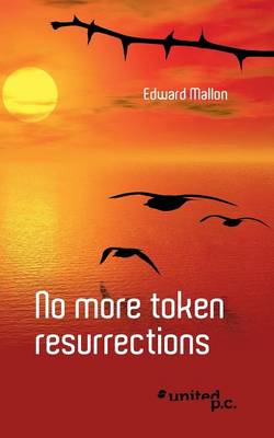 No More Token Resurrections (Paperback)