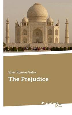 The Prejudice (Paperback)