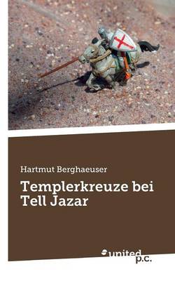 Templerkreuze bei Tell Jazar (Paperback)