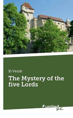 The Mystery of the Five Lords (Paperback)