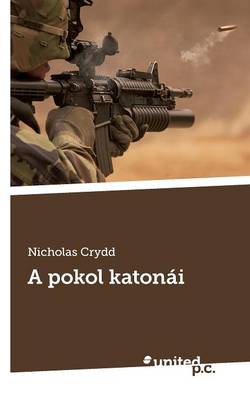 A Pokol Katonai (Paperback)