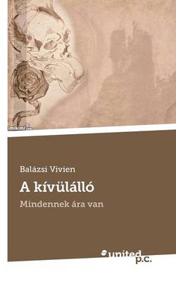 A Kivulallo (Paperback)