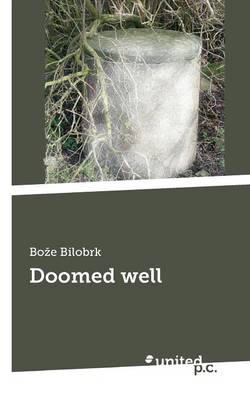 Doomed Well (Paperback)