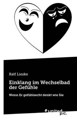 Einklang Im Wechselbad Der Gefuhle (Paperback)