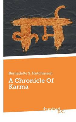 A Chronicle of Karma (Paperback)
