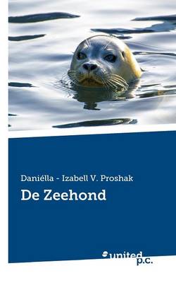 de Zeehond (Paperback)