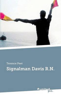 Signalman Davis R. N. (Paperback)