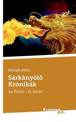 Sarkanyolo Kronikak (Paperback)