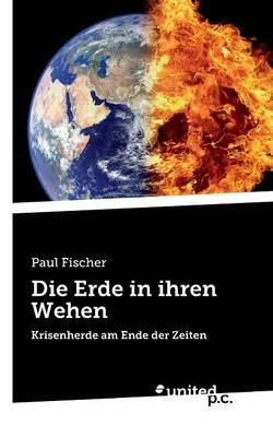 Die Erde in Ihren Wehen (Paperback)