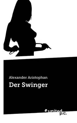 Der Swinger (Paperback)