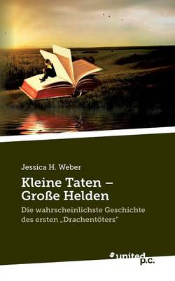 Kleine Taten - Grosse Helden (Paperback)