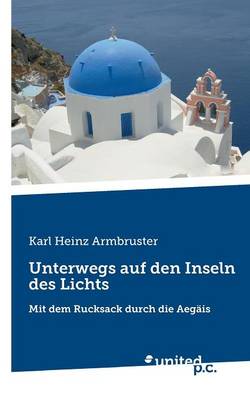 Unterwegs Auf Den Inseln Des Lichts (Paperback)
