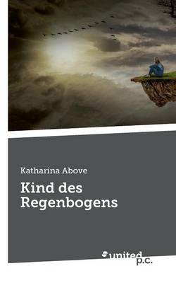 Kind Des Regenbogens (Paperback)