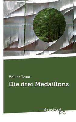 Die Drei Medaillons (Paperback)