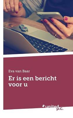 Er Is Een Bericht Voor U (Paperback)