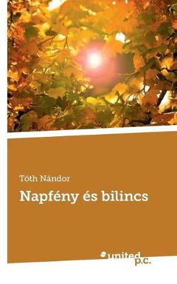 Napfeny Es Bilincs (Paperback)