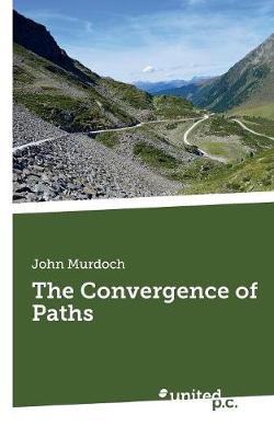The Convergence of Paths (Paperback)
