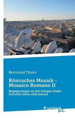 Romisches Mosaik - Mosaico Romano II (Paperback)