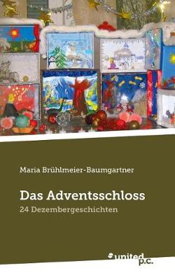Das Adventsschloss (Paperback)