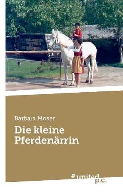 Die Kleine Pferden rrin (Paperback)