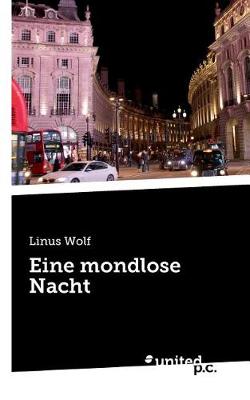Eine Mondlose Nacht (Paperback)