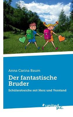Der Fantastische Bruder (Paperback)