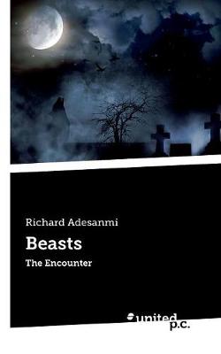 Beasts: The Encounter (Paperback)