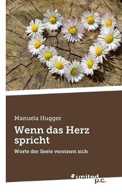 Wenn Das Herz Spricht (Paperback)