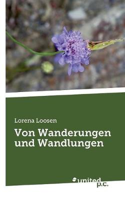 Von Wanderungen Und Wandlungen (Paperback)