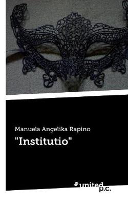 "institutio" (Paperback)
