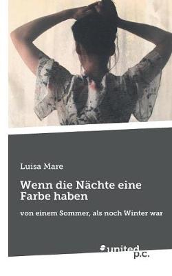 Wenn Die N chte Eine Farbe Haben (Paperback)