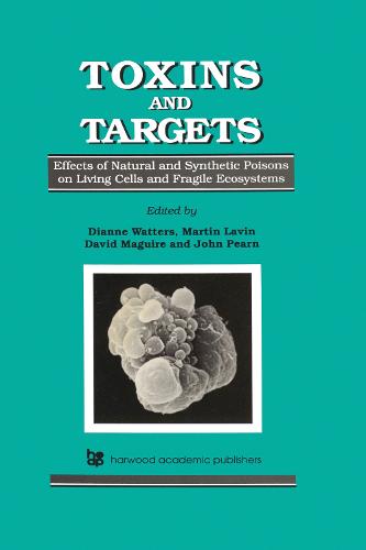 Toxins and Targets (Hardback)
