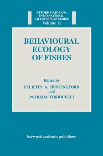 Behavioural Ecology of Fishes (Hardback)