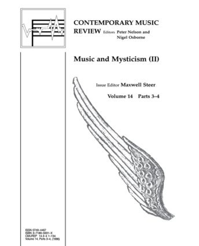 Music and Mysticism: Parts 3 and 4 - Contemporary Music Review (Paperback)