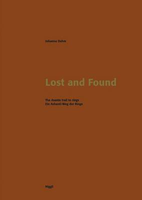 Lost and Found: Asante Trail to Rings (Paperback)