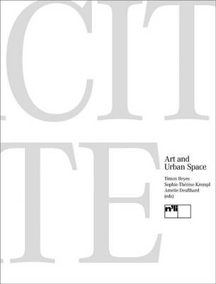 ParCITYpate: Art and Urban Space (Paperback)