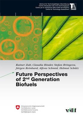Future Perspectives of 2nd Generation Biofuels - TA-Swiss (Paperback)